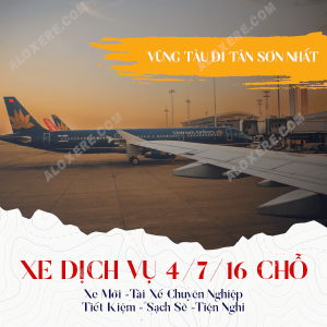 Xe Dịch Vụ Vũng Tàu Đi Sân Bay Tân Sơn Nhất Theo Lượt